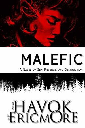 Malefic by Rayne Havok, Ash Ericmore