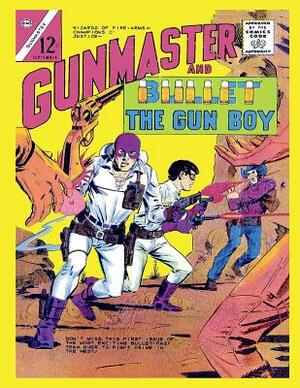 Gunmaster #1 by Charlton Comics