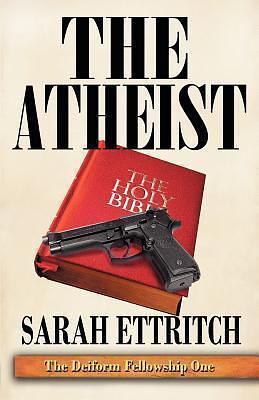 The Atheist by Sarah Ettritch, Sarah Ettritch