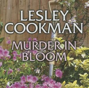 Murder in Bloom by Lesley Cookman