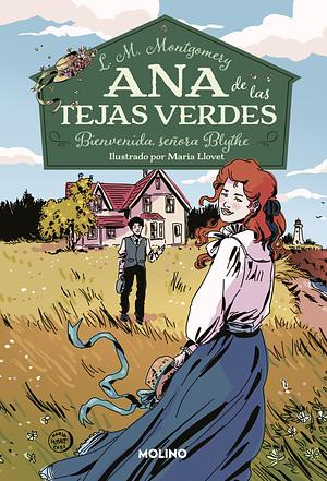 Ana de las tejas verdes  - Bienvenida, Señora Blythe by L.M. Montgomery