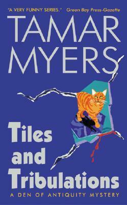 Tiles and Tribulations by Tamar Myers