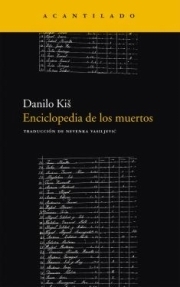 Enciclopedia de los muertos by Nevenka Vasiljević, Danilo Kiš