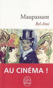 Bel-Ami by Guy de Maupassant