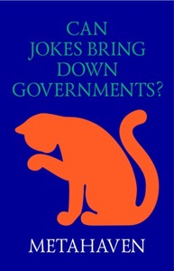 Can Jokes Bring Down Governments? Memes, Design and Politics by Metahaven