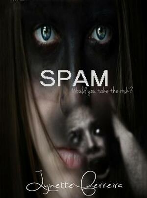 SPAM by S. Simpson, Lynette Ferreira