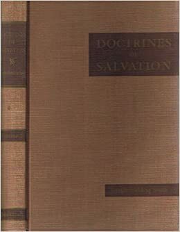 Doctrines of Salvation Vol I by Bruce R. McConkie, Joseph Fielding Smith