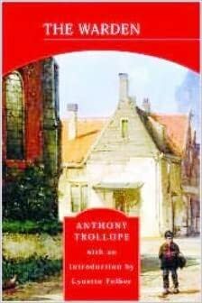 The Warden by Anthony Trollope