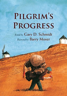 Pilgrim's Progress by Gary D. Schmidt