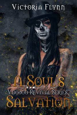 A Soul's Salvation by Victoria Flynn