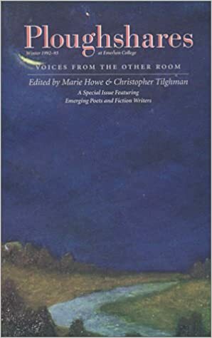 Ploughshares Winter 1992-93: Voices From the Other Room by Christopher Tilghman, Marie Howe