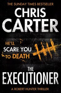 The Executioner by Chris Carter