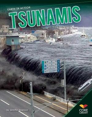 Tsunamis by Jennifer Swanson