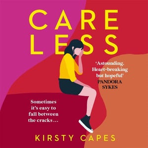 Careless by Kirsty Capes