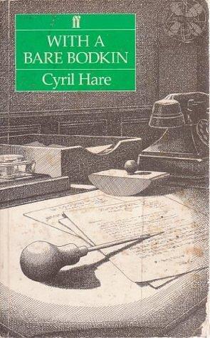 With A Bare Bodkin by Cyril Hare, Cyril Hare