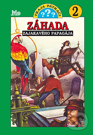 Záhada zajakavého papagája by Robert Arthur