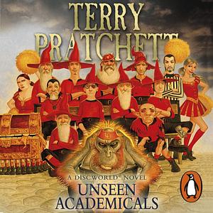 Unseen Academicals by Terry Pratchett