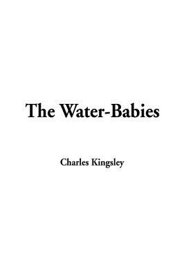 The Water-Babies by Charles Kingsley