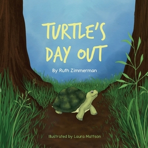 Turtle's Day Out by Ruth Zimmerman