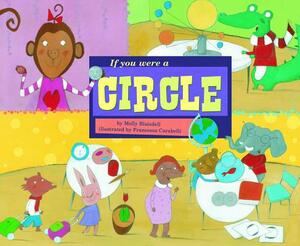 If You Were a Circle by Molly Blaisdell