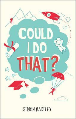 Could I Do That? by Simon Hartley