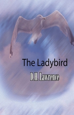 The Ladybird Illustrated by D.H. Lawrence