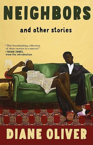 Neighbors and Other Stories by Diane Oliver