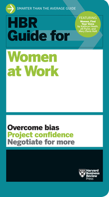 HBR Guide for Women at Work (HBR Guide Series) by Harvard Business Review