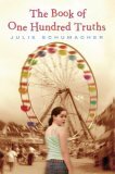 The Book of One Hundred Truths by Julie Schumacher