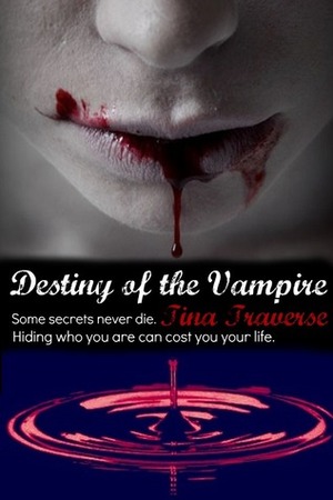 Destiny of the Vampire by Tina Traverse