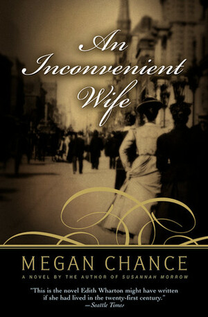 An Inconvenient Wife by Megan Chance