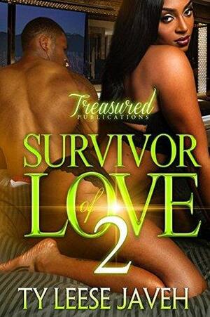 Survivor of Love 2 by Ty Leese Javeh