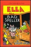 Ella the Bad Speller by Robert Kraus