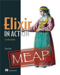 Elixir in Action by Saša Jurić