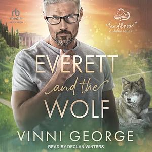 Everett and the Wolf by Vinni George
