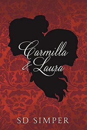 Carmilla and Laura by S.D. Simper