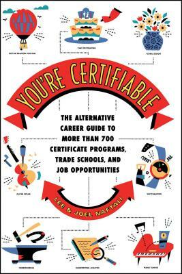 You're Certifiable by Lee Naftali