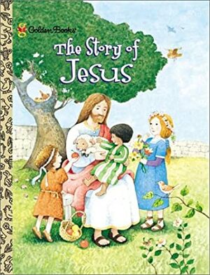 The Story of Jesus (Little Golden Book) by Jane Werner Watson