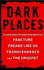 Dark Places by C.J. Omololu, Jeannine Garsee, Susan Vaught, Megan Miranda