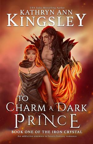 To Charm a Dark Prince by Kathryn Ann Kingsley