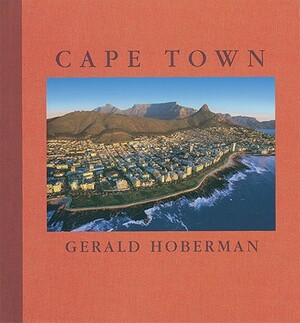 The Cape Town: The Coming Web Lifestyle by Gerald Hoberman