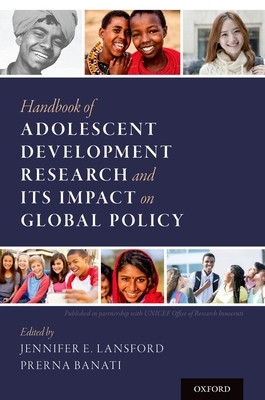 Handbook of Adolescent Development Research and Its Impact on Global Policy by 