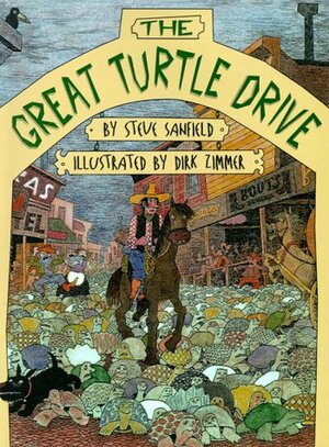 The Great Turtle Drive by Steve Sanfield