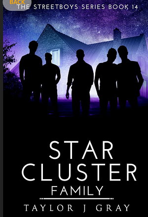 Star Cluster: Family by Taylor J Grey