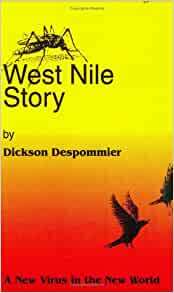 West Nile Story by Dickson D. Despommier