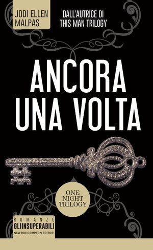 Ancora una volta. One night trilogy by Jodi Ellen Malpas