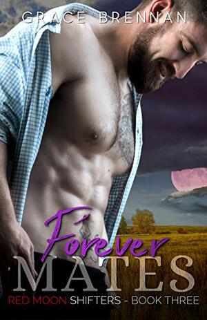 Forever Mates by Grace Brennan