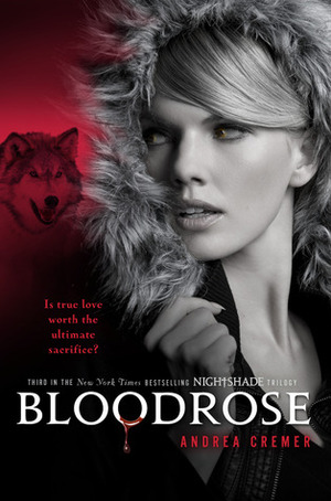Bloodrose by Andrea Cremer