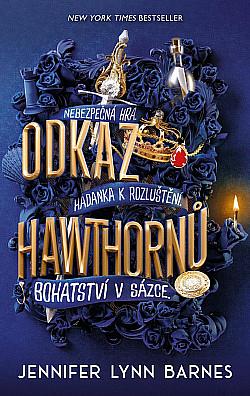 Odkaz Hawthornů by Jennifer Lynn Barnes