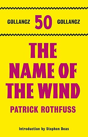 The Name of the Wind by Patrick Rothfuss